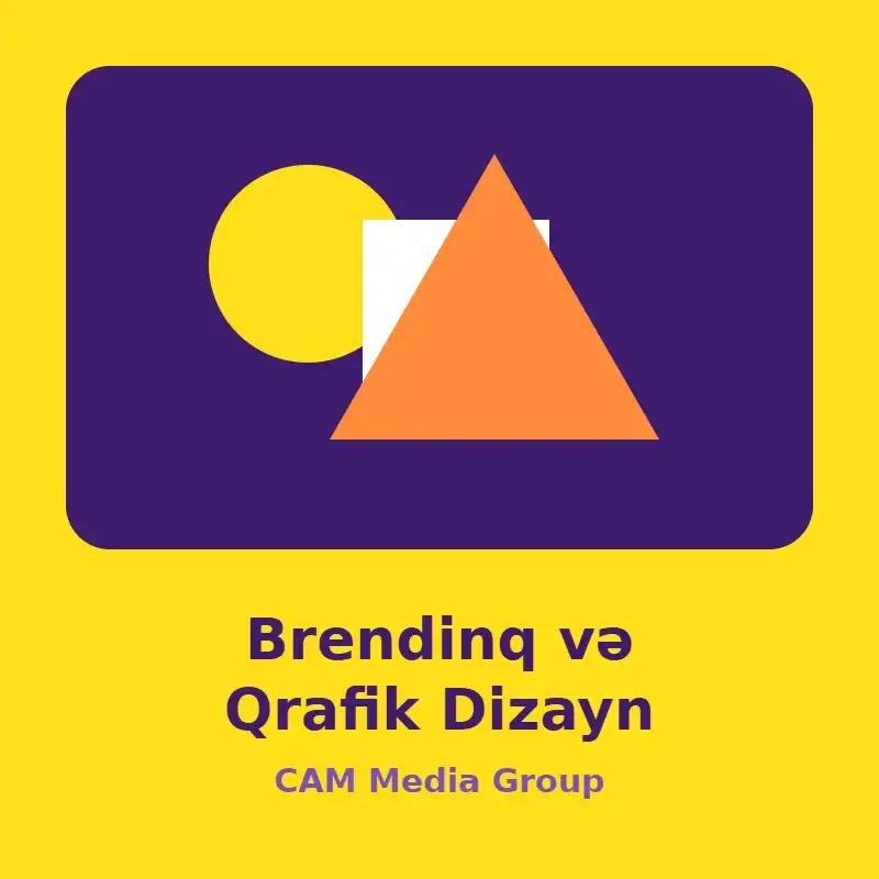 Brendinq və Qrafik Dizayn – CAM Media Group